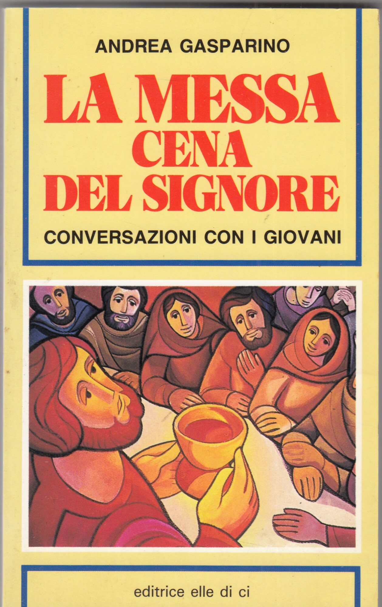 La messa cena del Signore