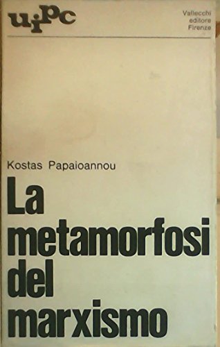 La metamorfosi del marxismo
