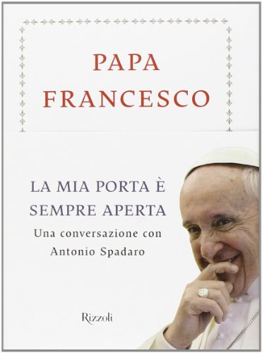 La mia porta è sempre aperta. Una conversazione con Antonio …