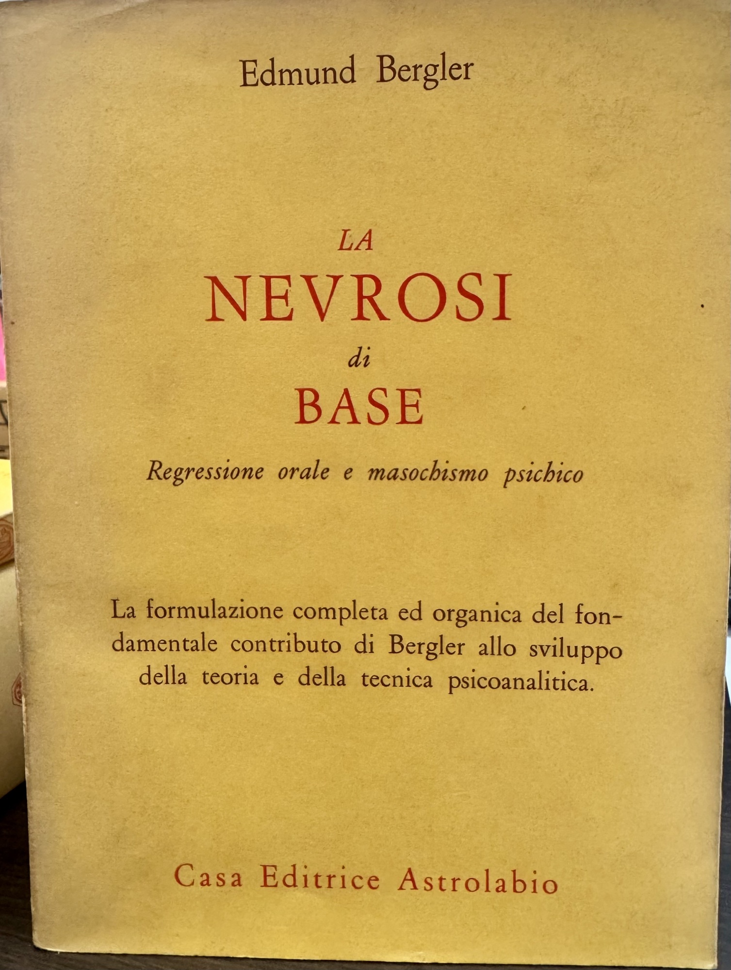 La nevrosi di base. Regressione orale e masochismo psichico.