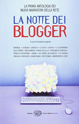 La notte dei blogger