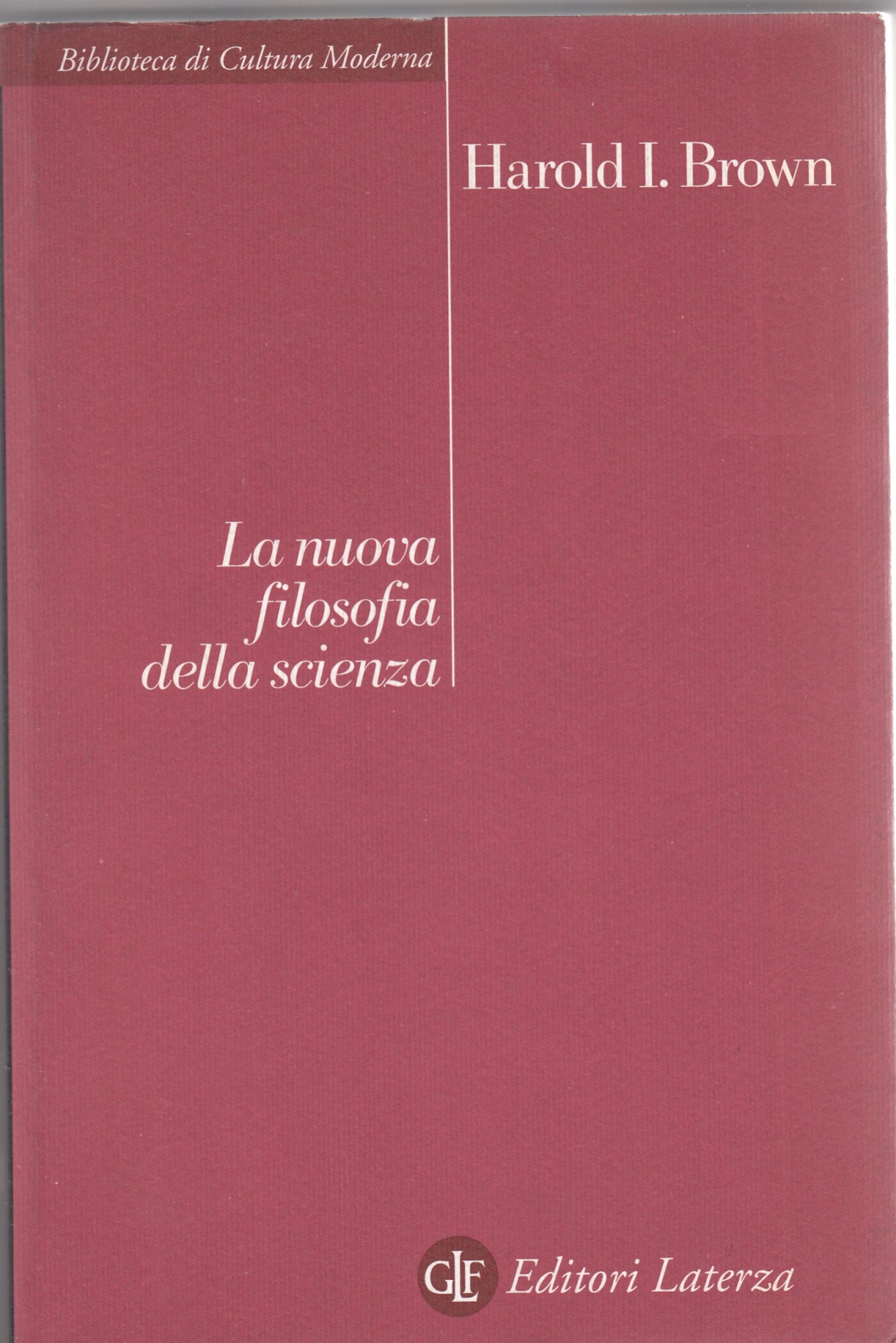La nuova filosofia della scienza