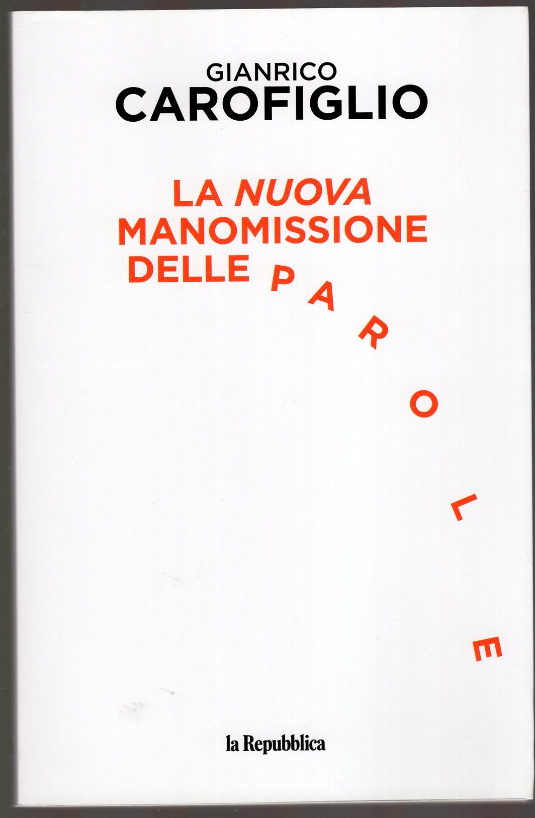 La nuova manomissione delle parole