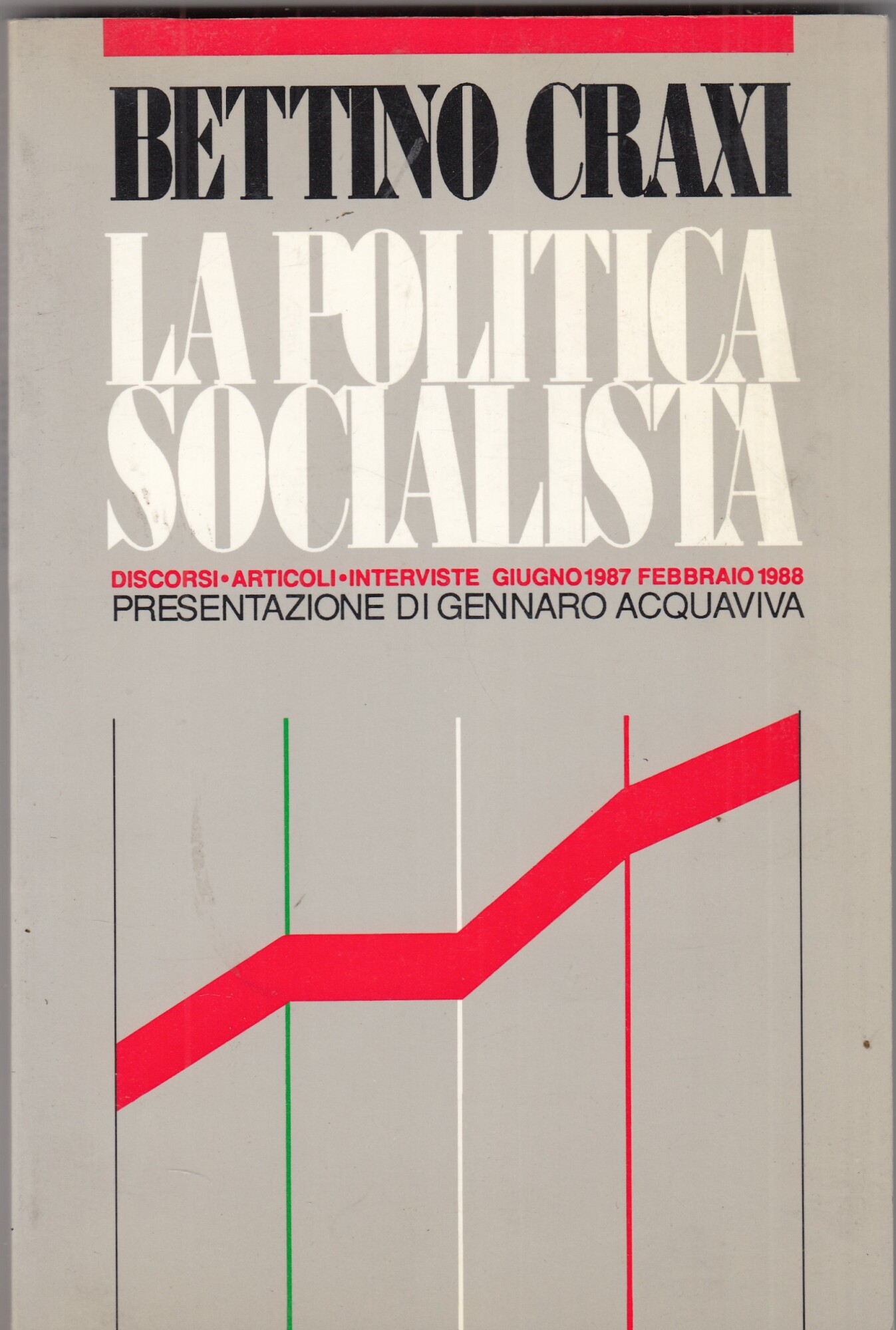 LA POLITICA SOCIALISTA