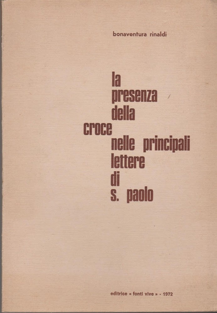 LA PRESENZA DELLA CROCE NELLE PRINCIPALI LETTERE DI S. PAOLO