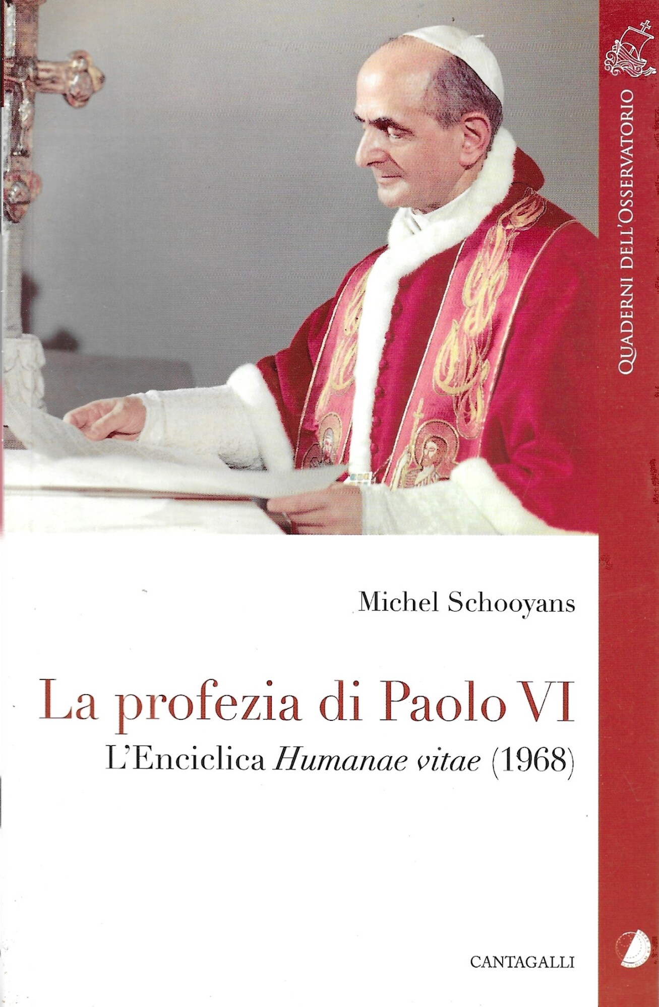 La profezia di Paolo VI. L'Enciclica Humanae Vitae (1968)