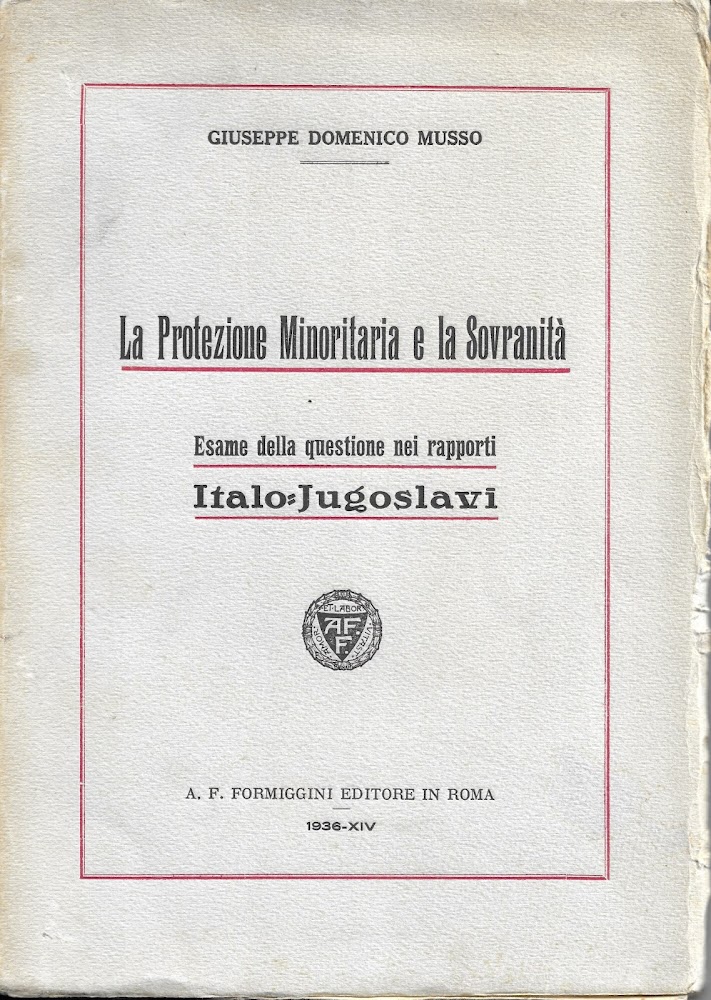 La protezione minoritaria e la sovranità . Esame della questione …