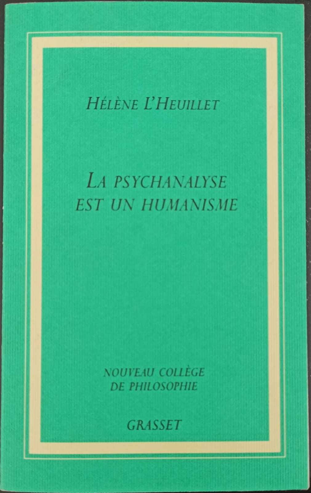 La psychanalyse est un humanisme