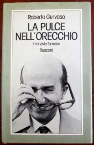 LA PULCE NELL'ORECCHIO - INTERVISTE FAMOSE