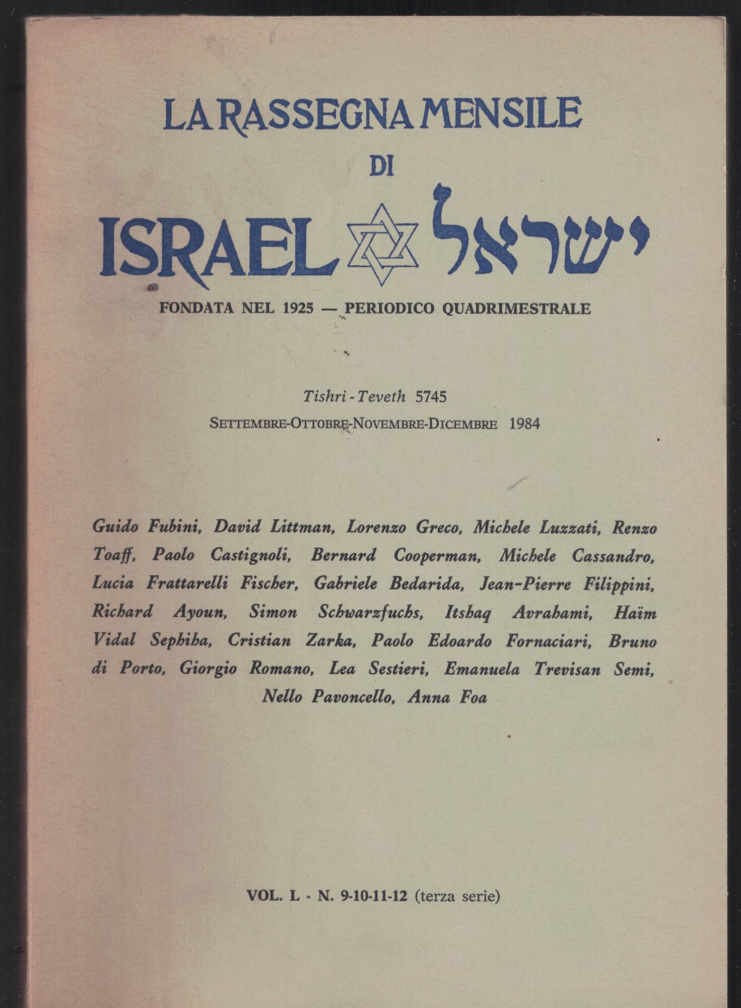 La Rassegna Mensile di Israel (Vol. L - N. 9-10-11-12, …