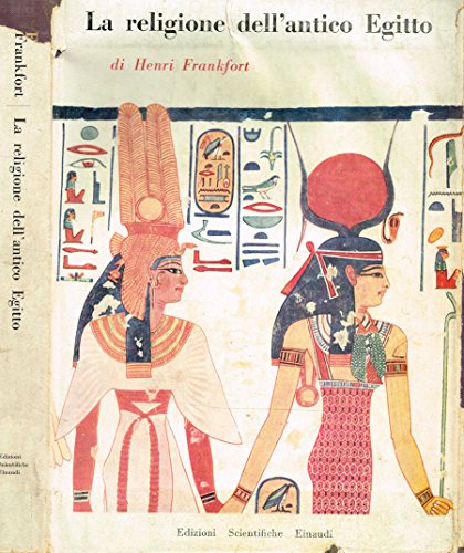La religione dell'antico Egitto.