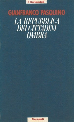 La repubblica dei cittadini ombra