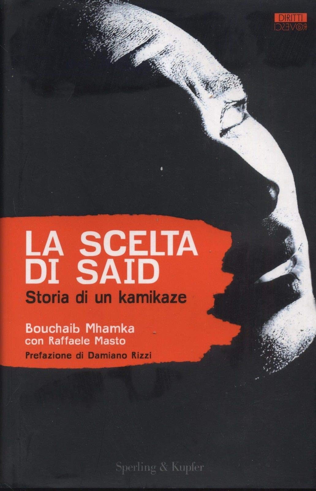 La scelta di Said. Storia di un kamikaze