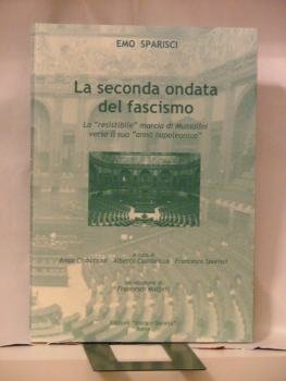 LA SECONDA ONDATA DEL FASCISMO,EMO SPARISCI