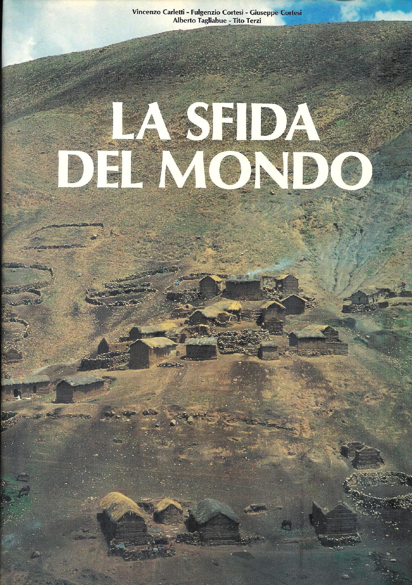 La Sfida del Mondo - Atlante delle Missioni Passioniste