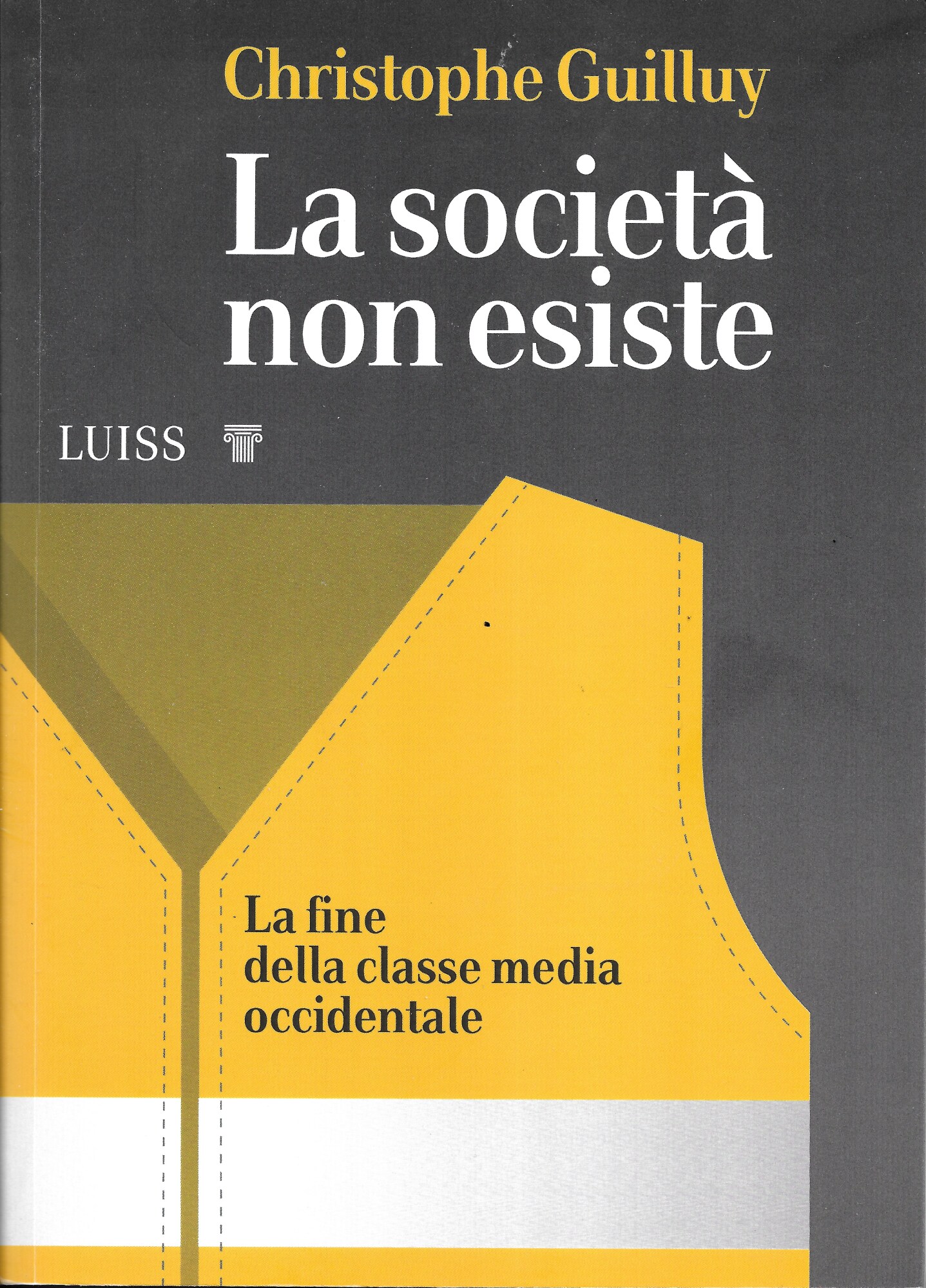 La società non esiste. La fine della classe media occidentale