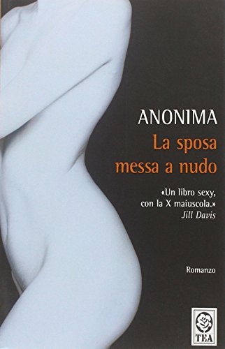 La sposa messa a nudo