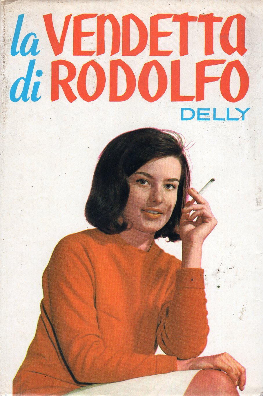 La vendetta di Rodolfo ( n. 74 / 1971)