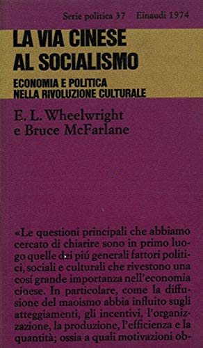 LA VIA CINESE AL SOCIALISMO. Economia e politica nella rivoluzione …