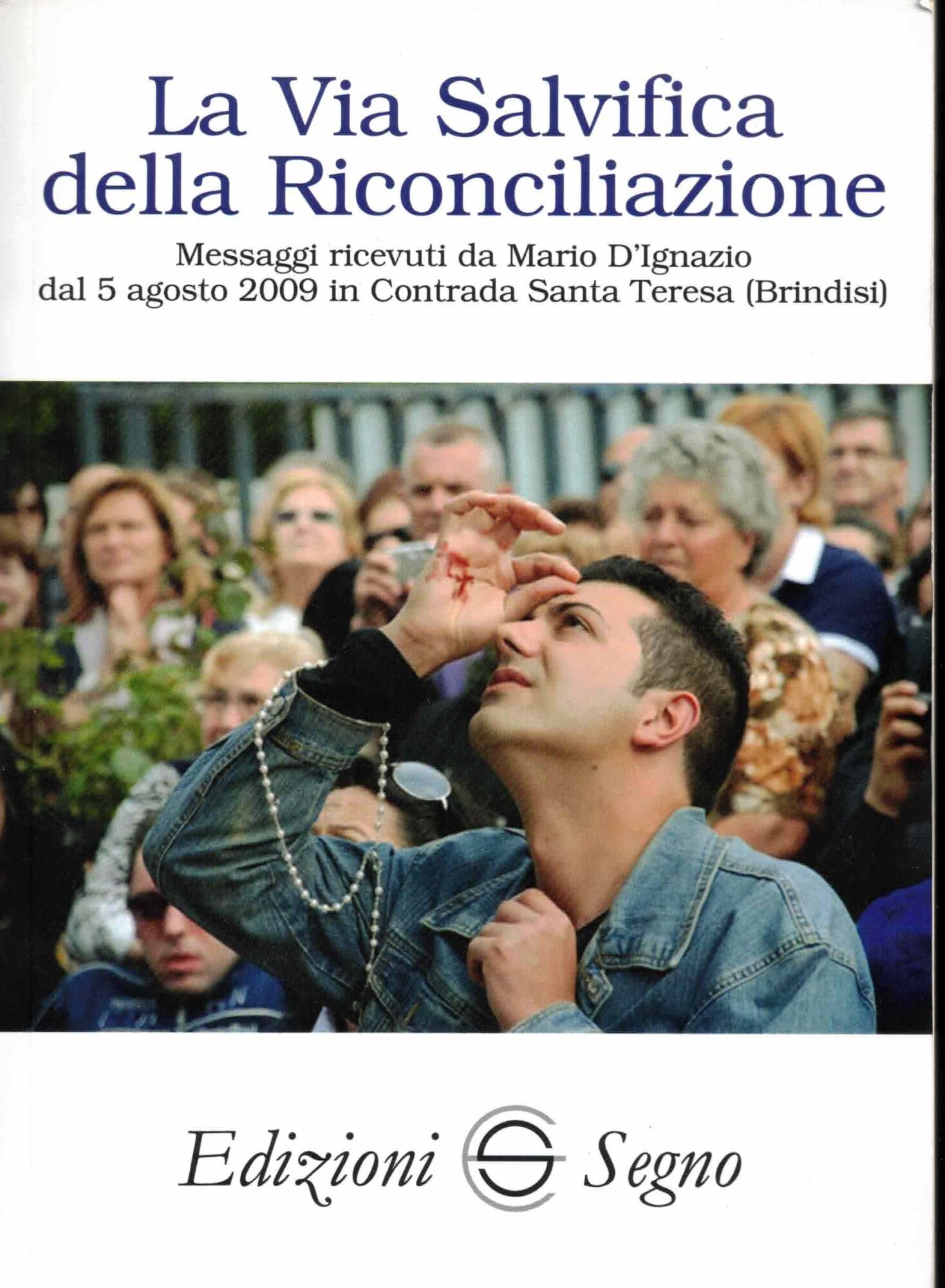 La via salvifica della riconciliazione