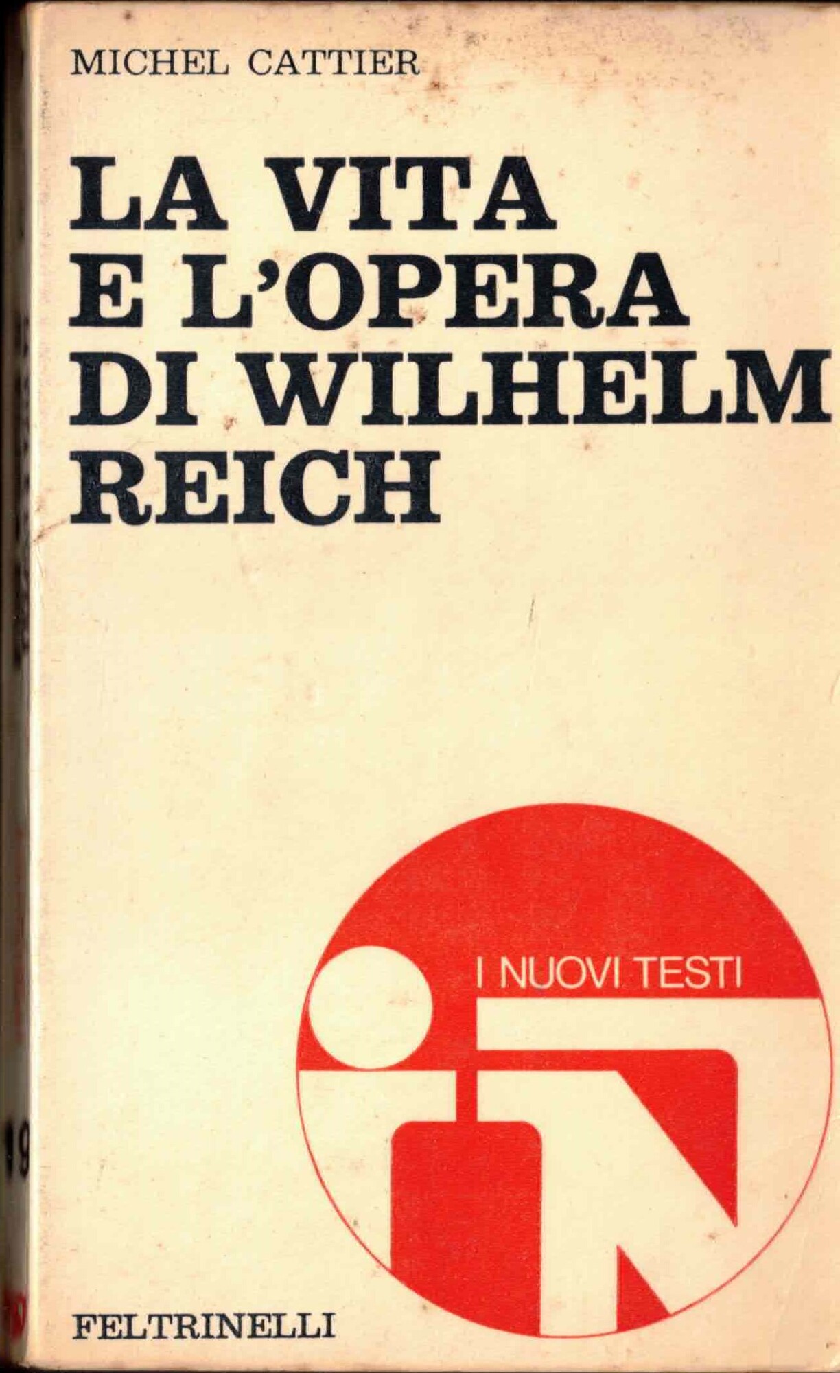 La vita e l'opera di Wilhelm Reich