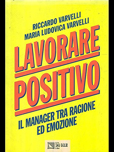 Lavorare positivo