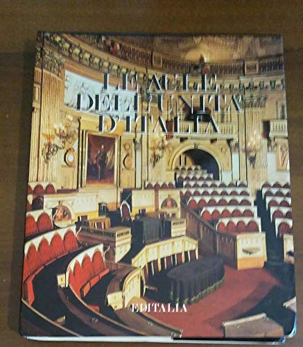 Le aule dell'Unita' d'Italia