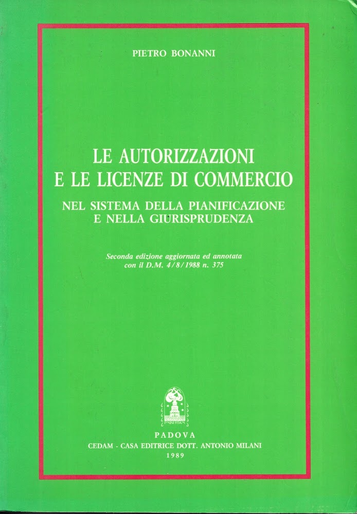 Le autorizzazioni e le licenze di commercio nel sistema della …