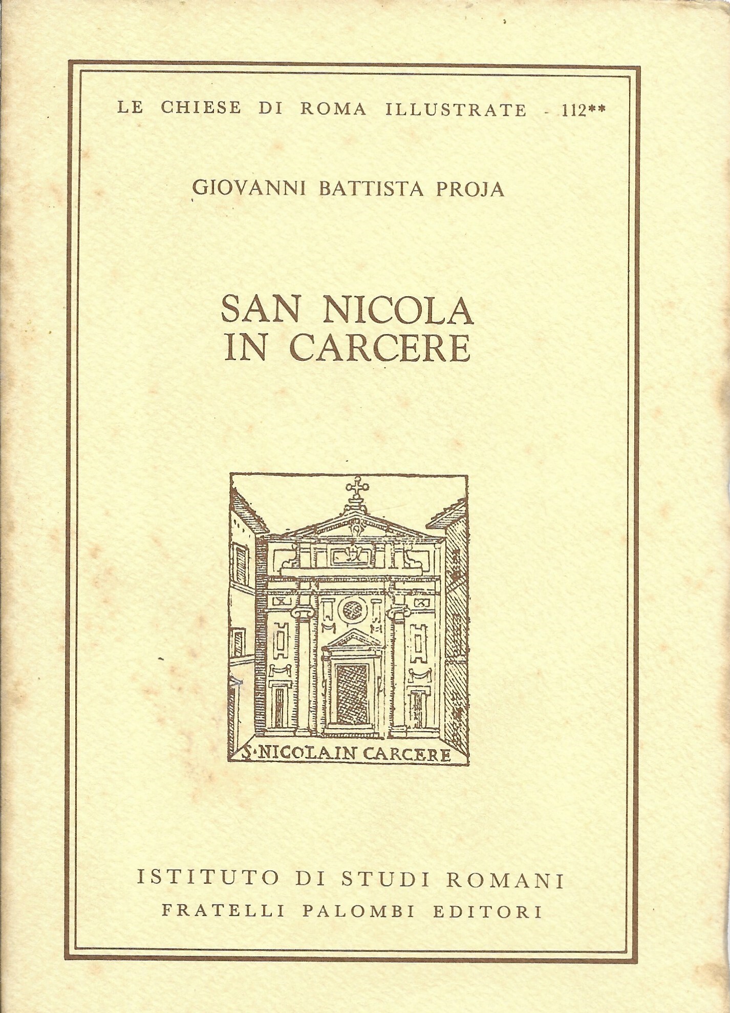 LE CHIESE DI ROMA ILLUSTRATE - SAN NICOLA IN CARCERE …