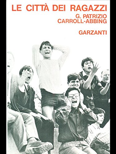 Le Citta' Dei Ragazzi