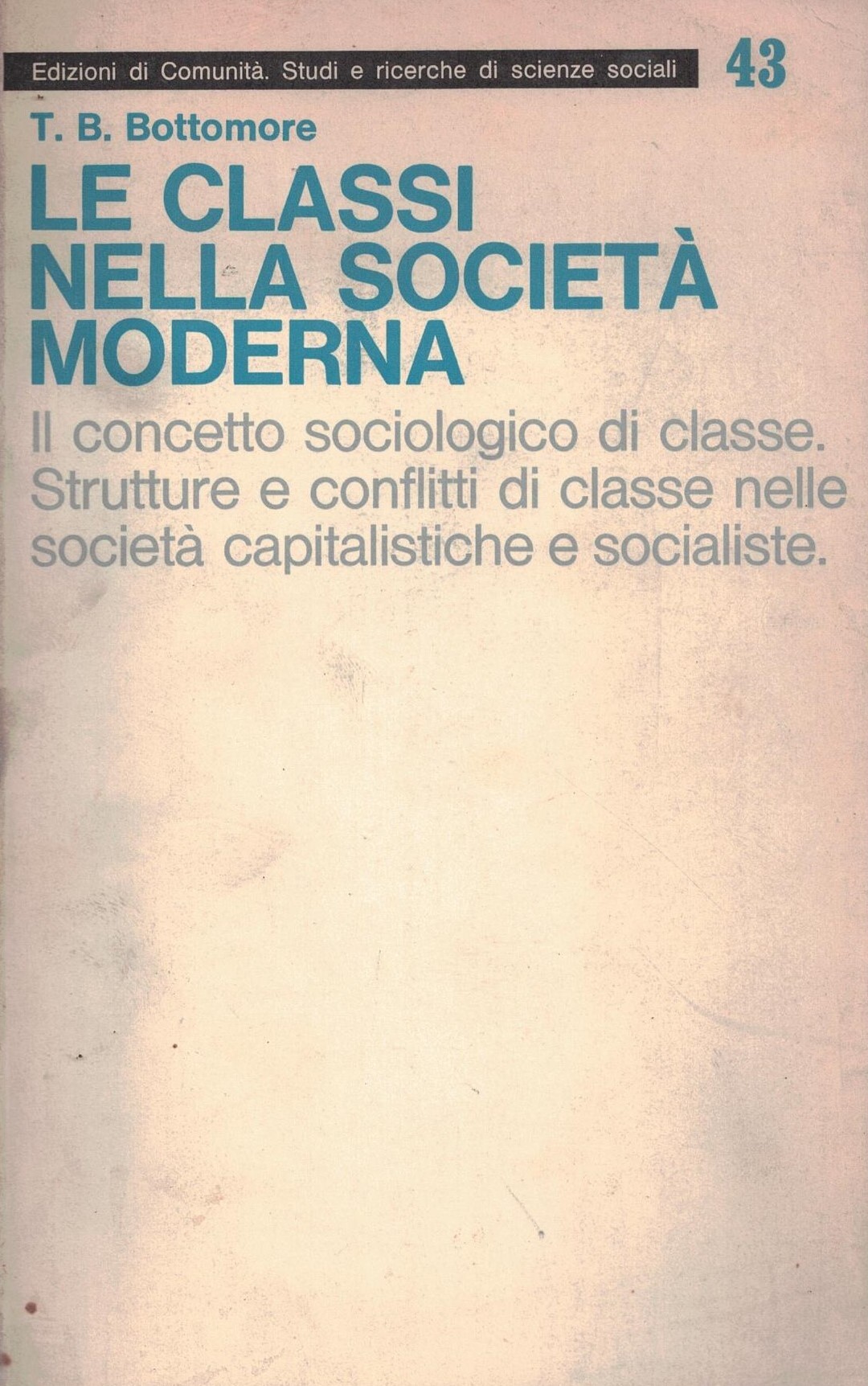 Le classi nella societa' moderna il concetto sociologico di classa …