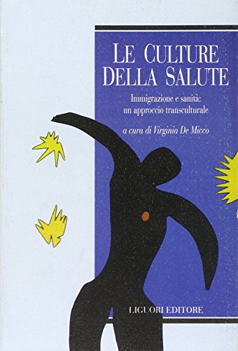 Le culture della salute. Immigrazione e sanità : un approccio …