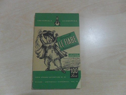 le fiabe- serie le grandi avventure vol.6^