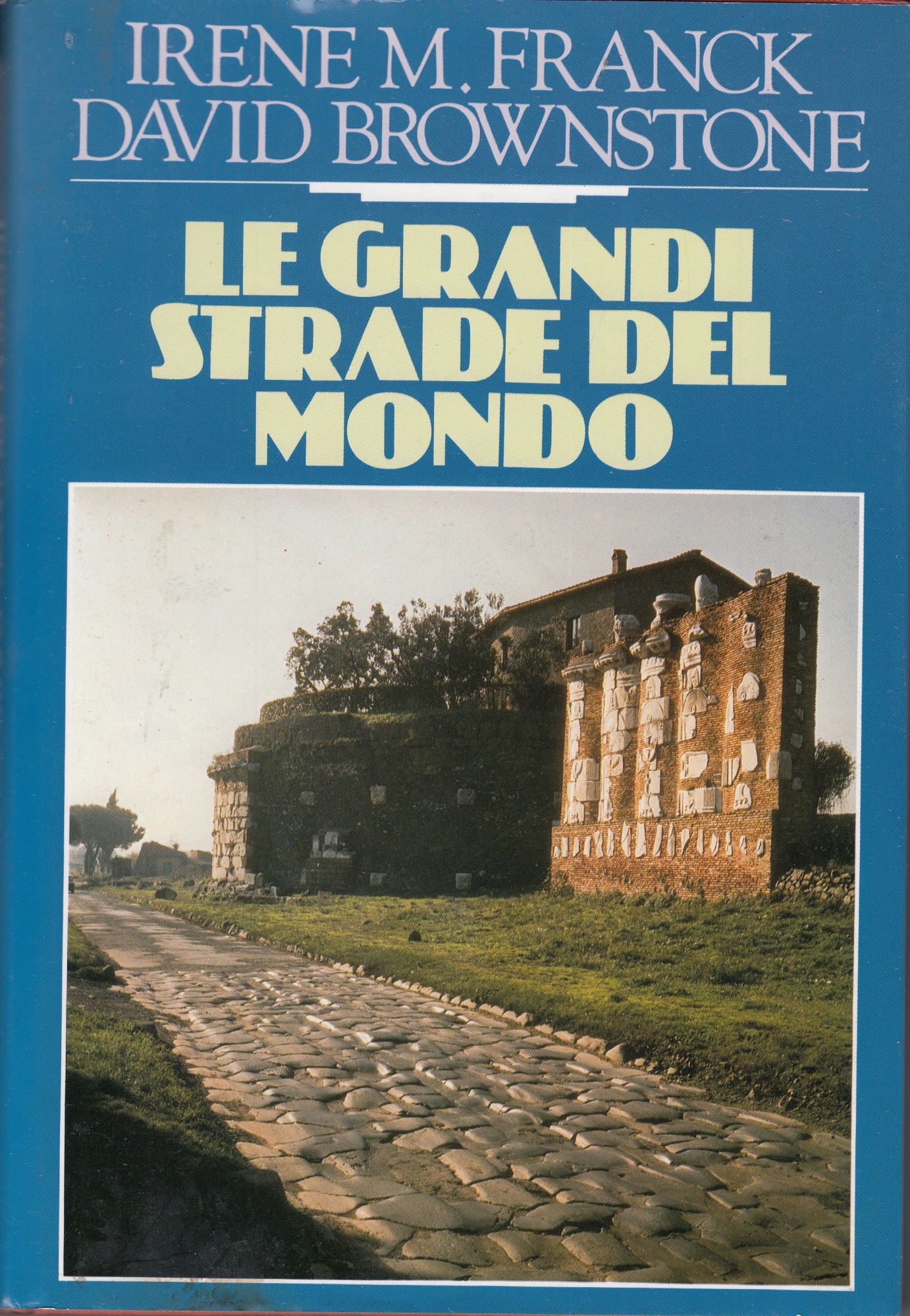 Le grandi strade del mondo