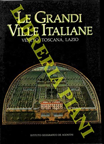 Le grandi Ville Italiane - Veneto,Toscano,Lazio De agostini editore