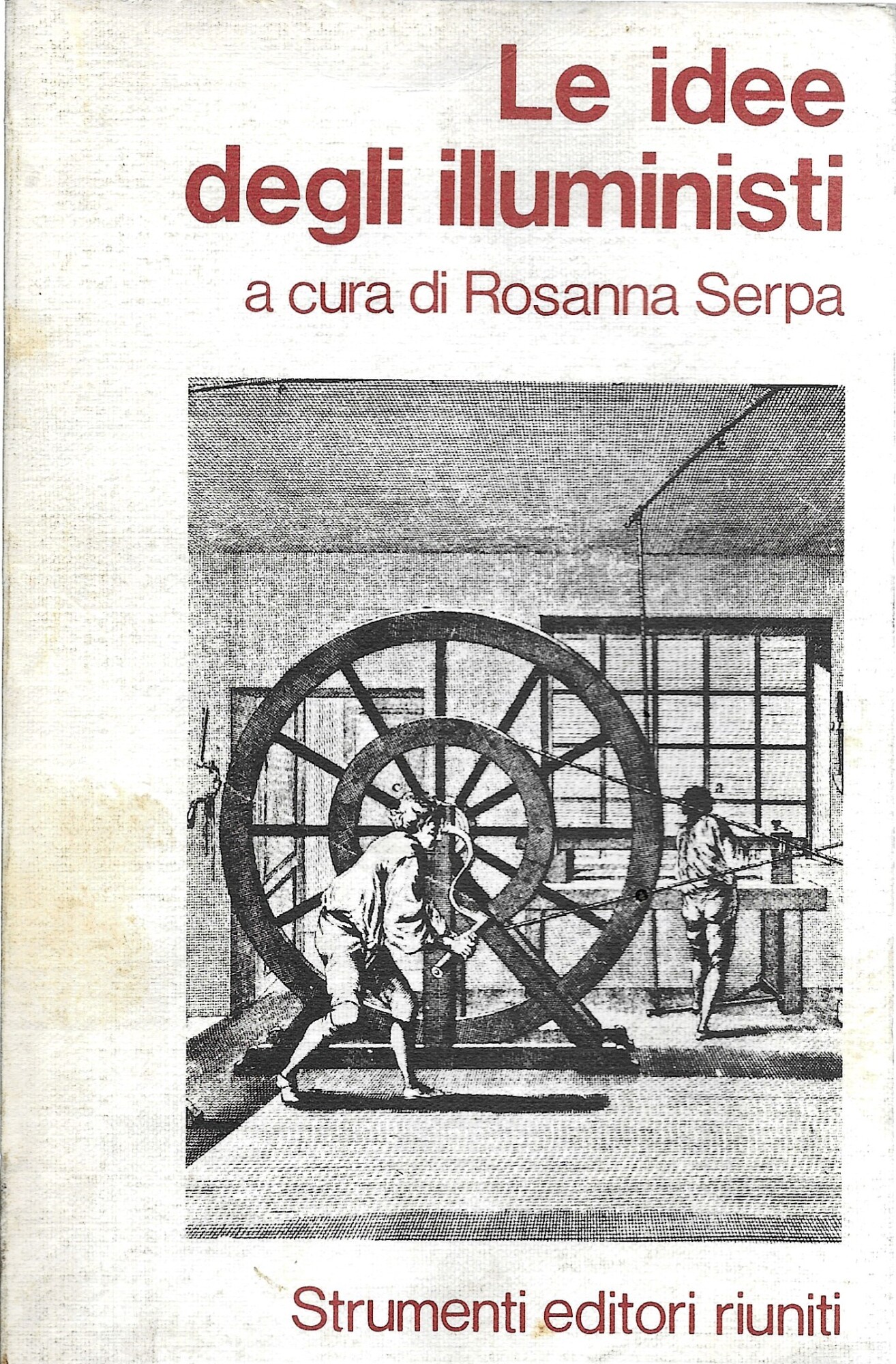 LE IDEE DEGLI ILLUMINISTI