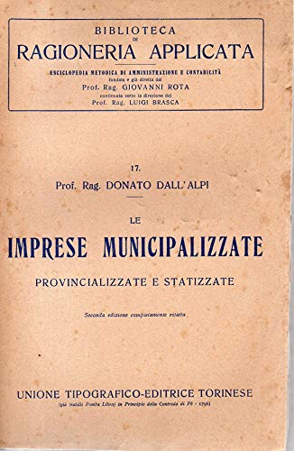 Le Imprese Municipalizzate - Provincializzate e statizzate ( N. 17 …