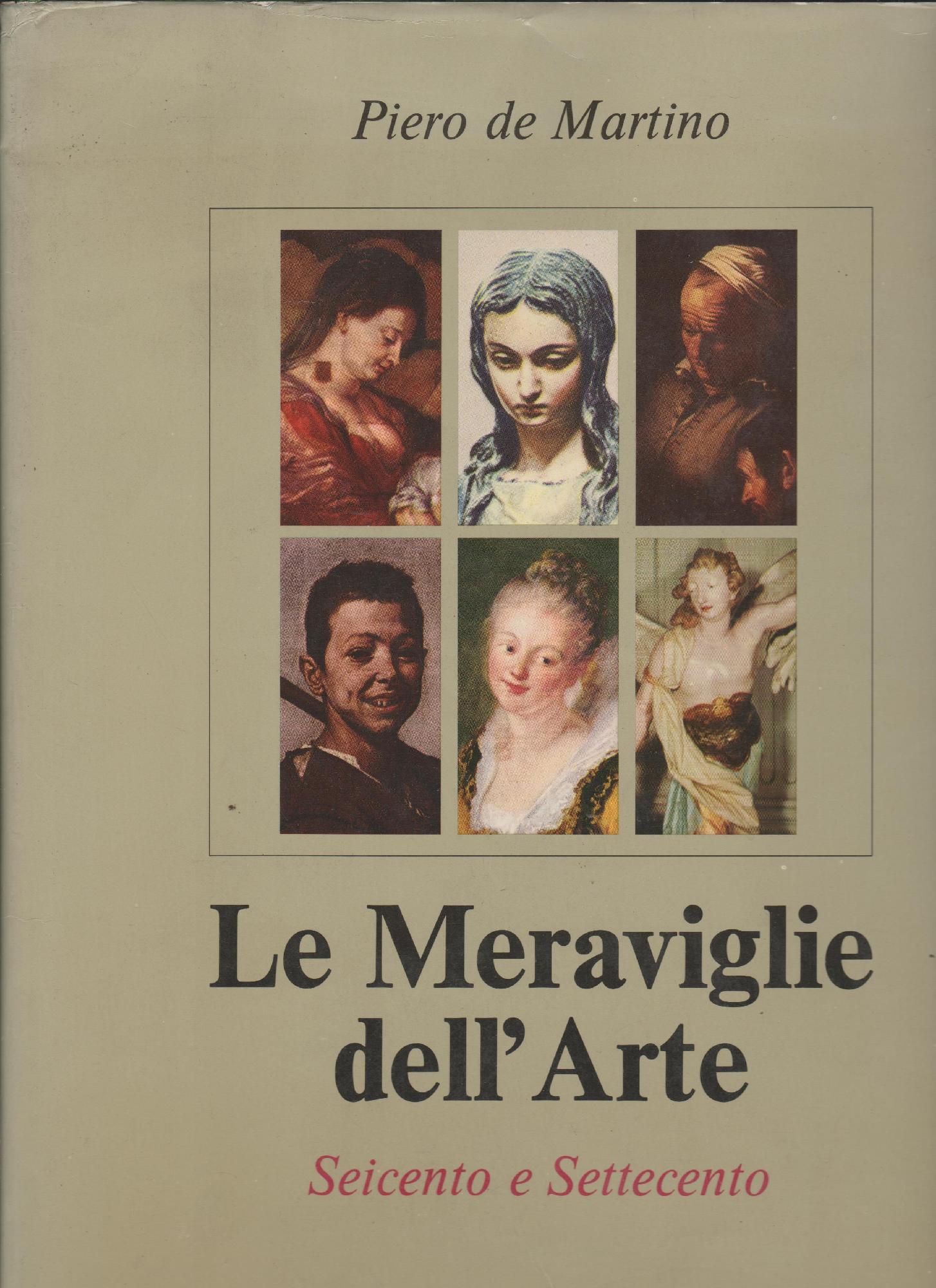 LE MERAVIGLIE DELL'ARTE Seicento e Settecento