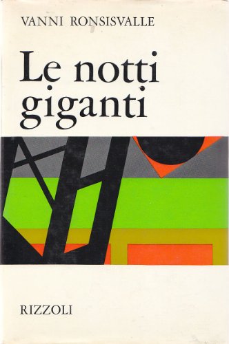 LE NOTTI GIGANTI