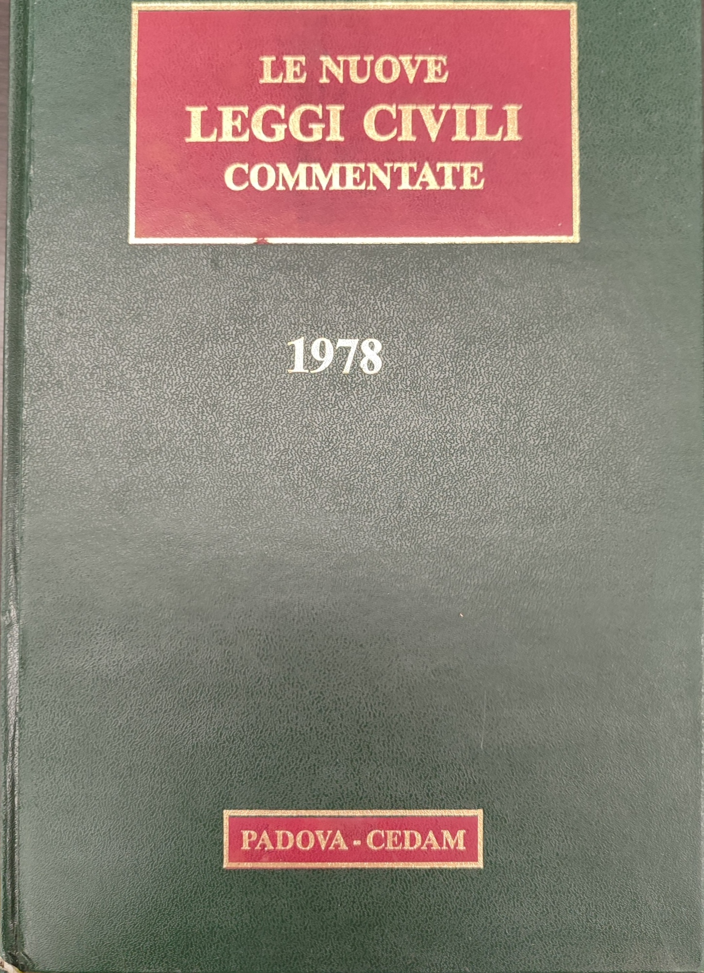 Le nuove leggi civili commentate. 1978.