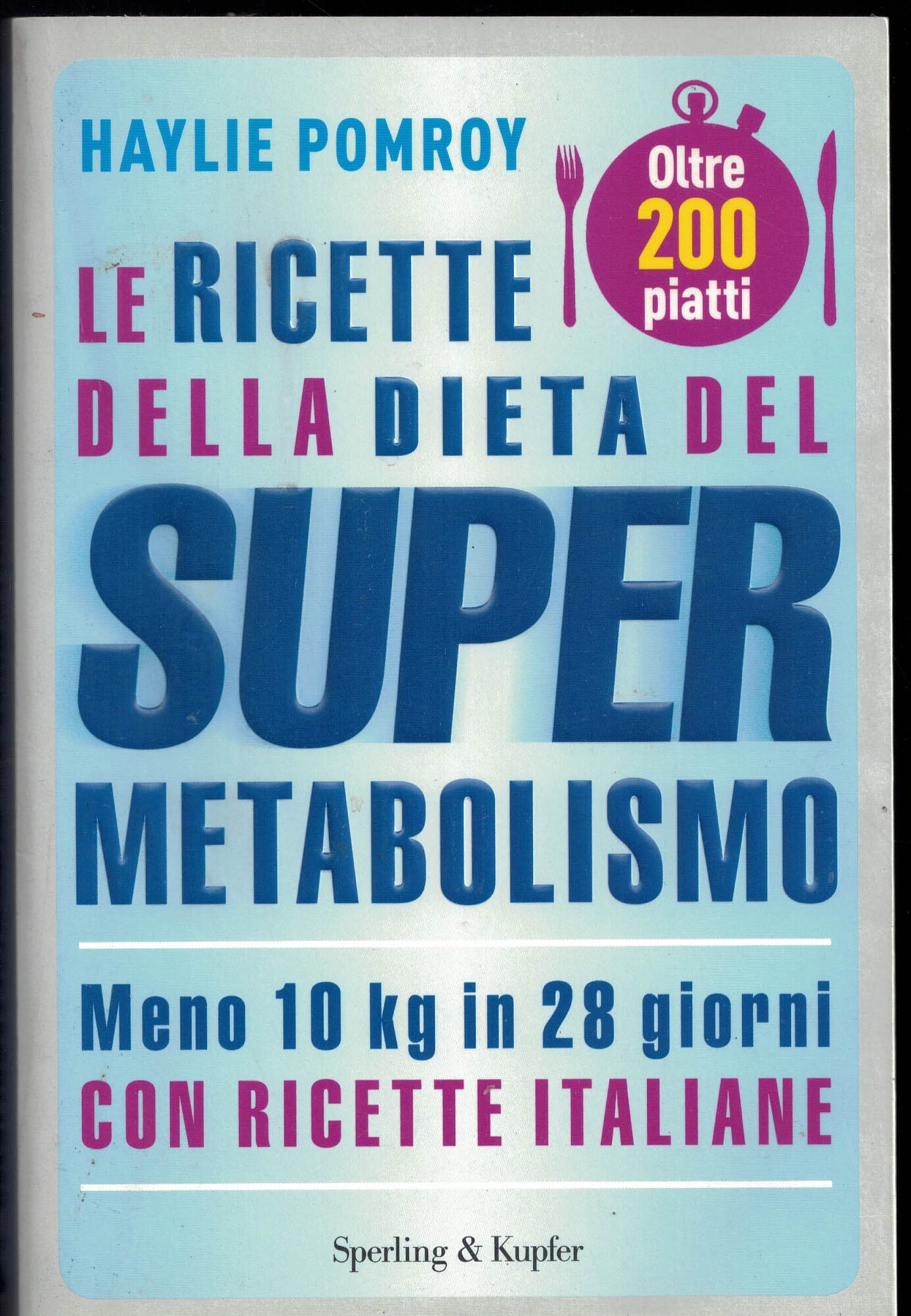 Le ricette della dieta del supermetabolismo