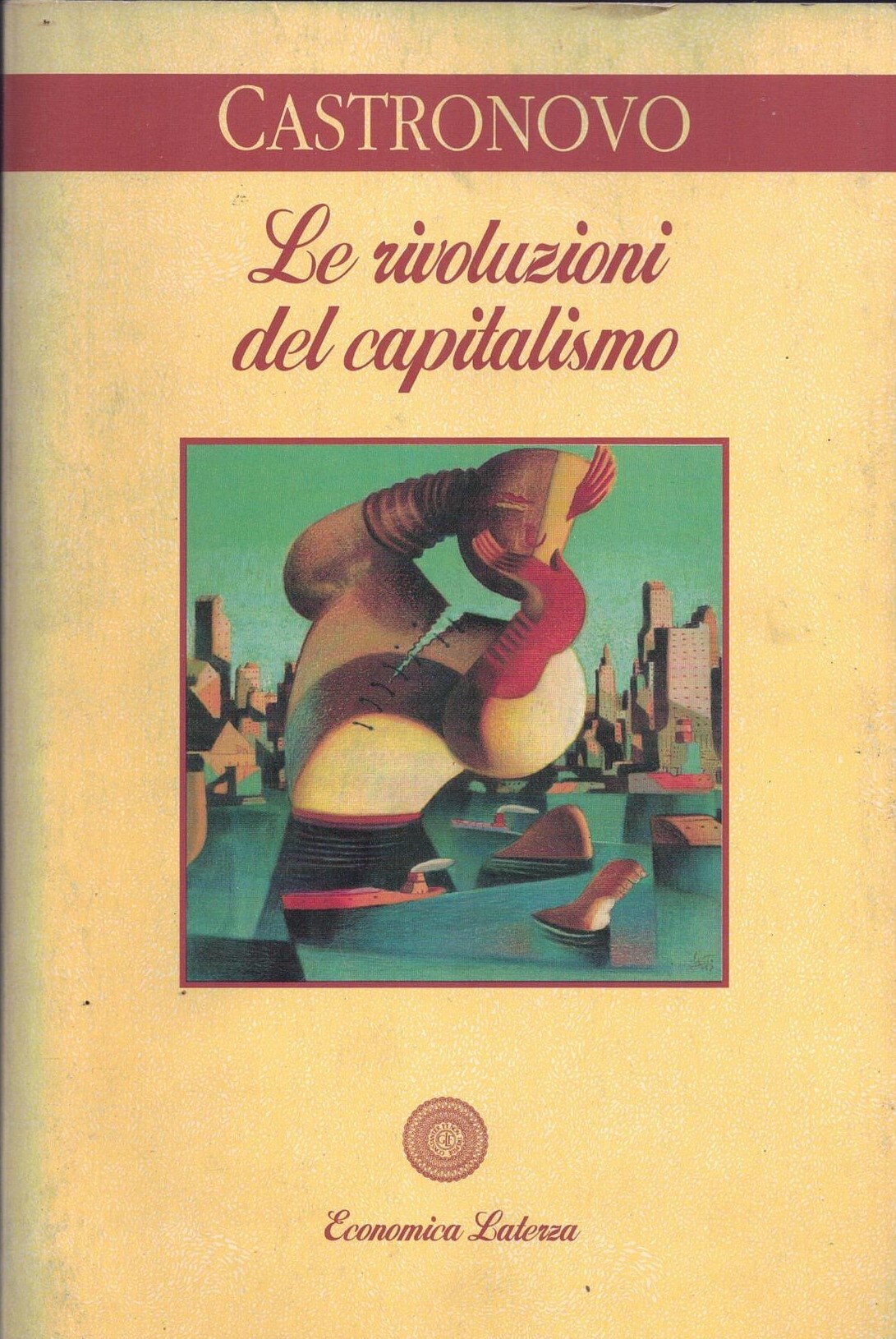 Le rivoluzioni del capitalismo-Prima edizione