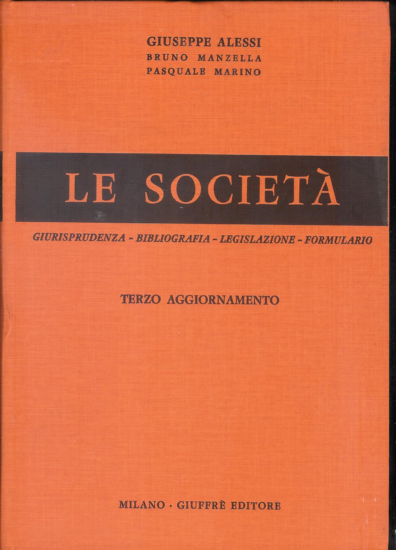 Le società -giurisprudenza-bibliografia-legislazione-fprmulario