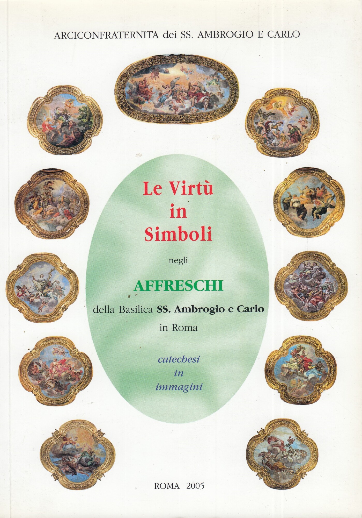 Le virtù in simboli negli affreschi della basilica SS. Ambrogio …