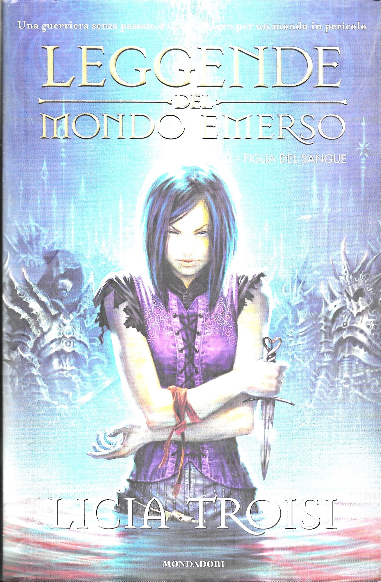 Leggende del mondo emerso - Figlia del sangue -