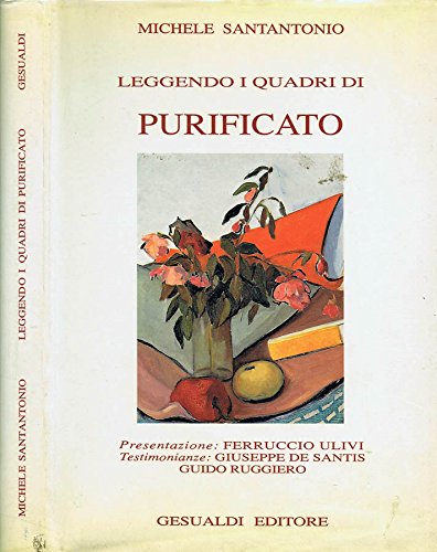Leggendo i Quadri di Purificato.