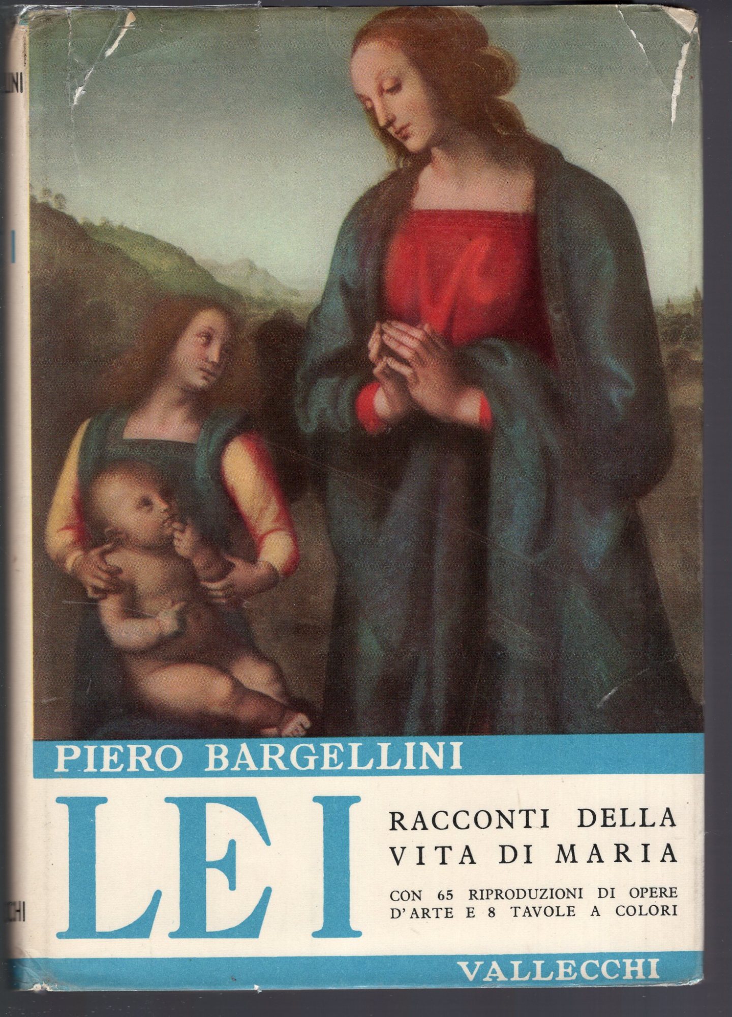 LEI , Racconti della vita di Maria