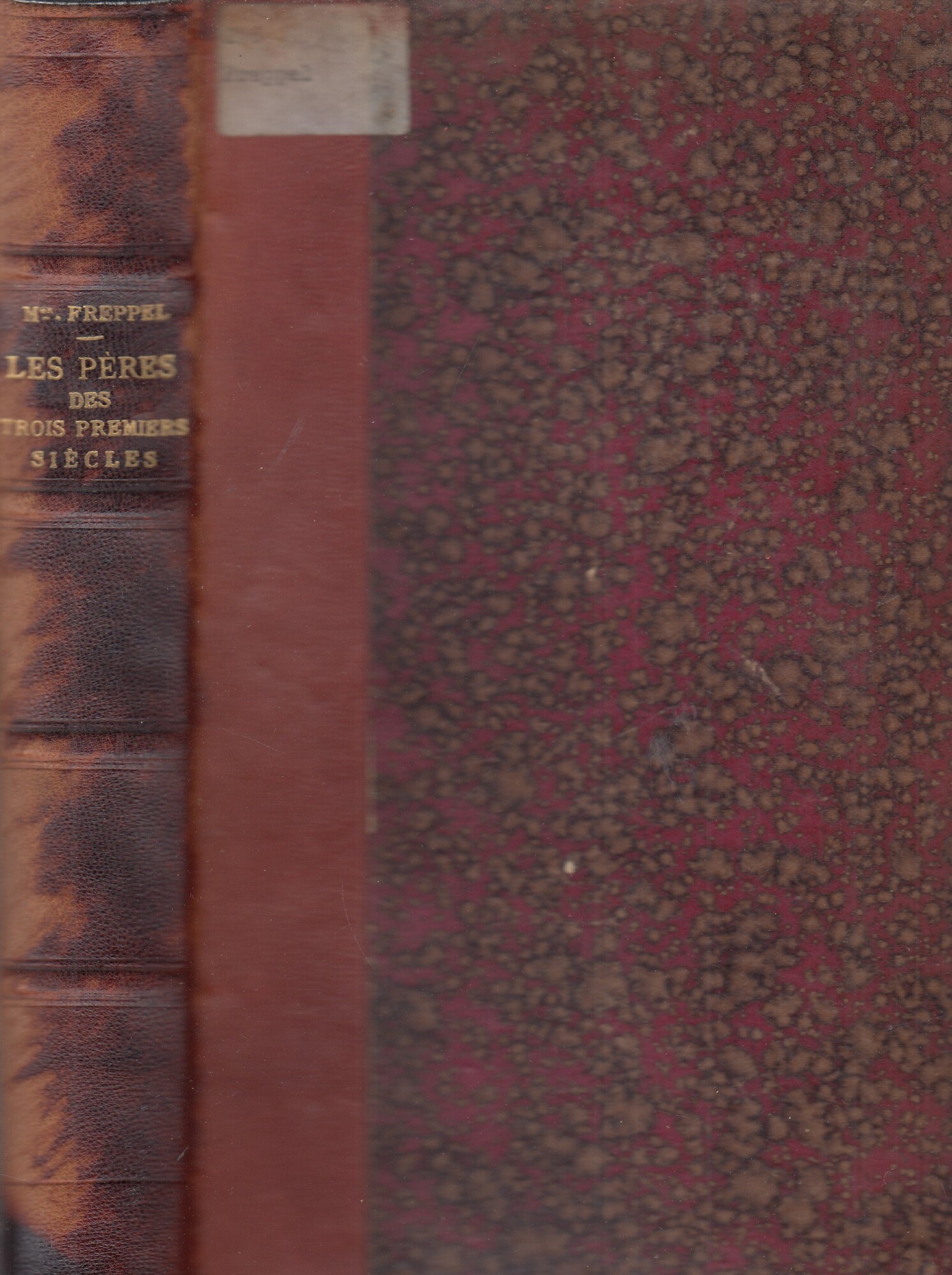 Les pérés des trois premiers siécles