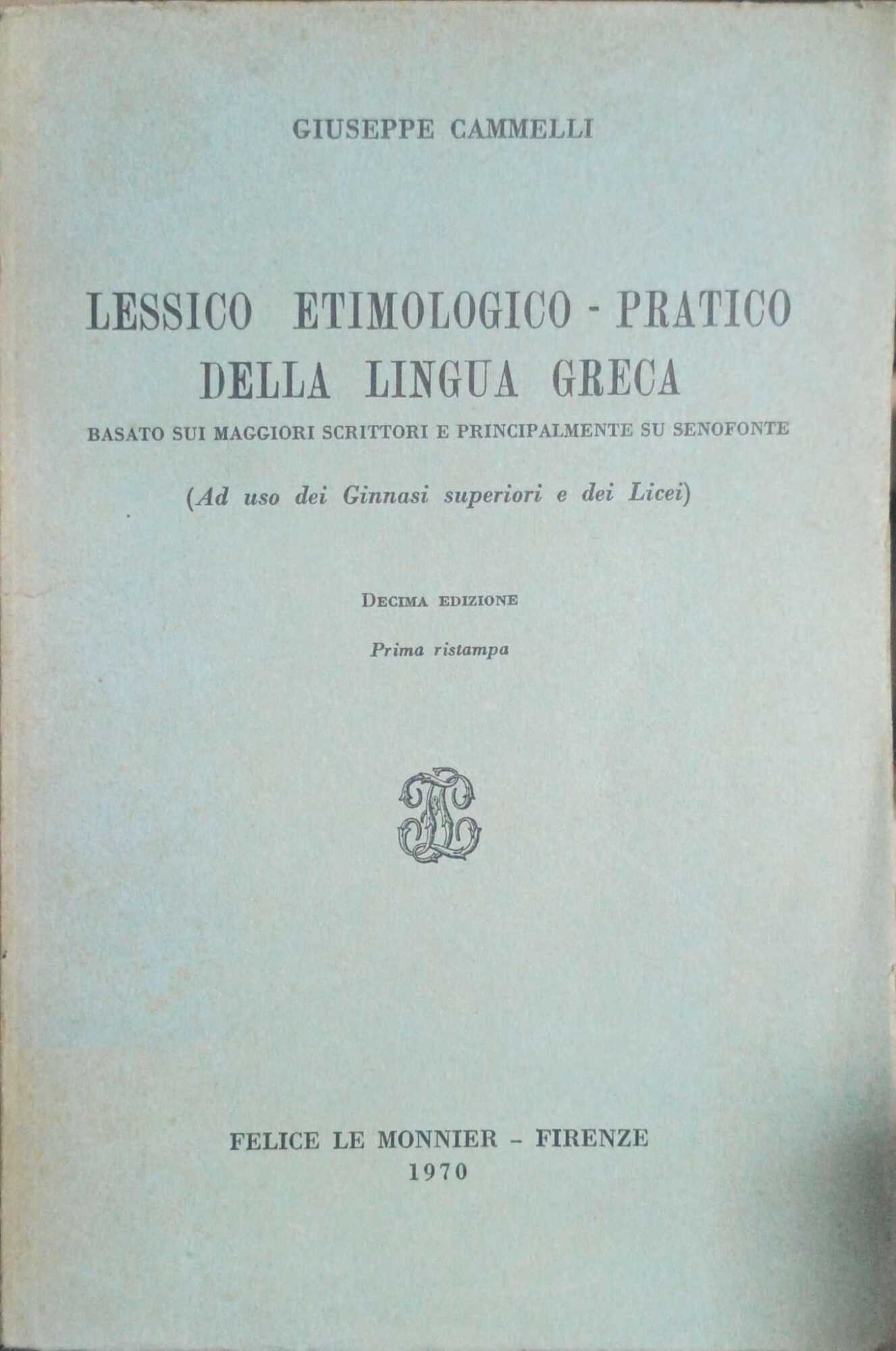 Lessico etimologico-pratico della lingua greca