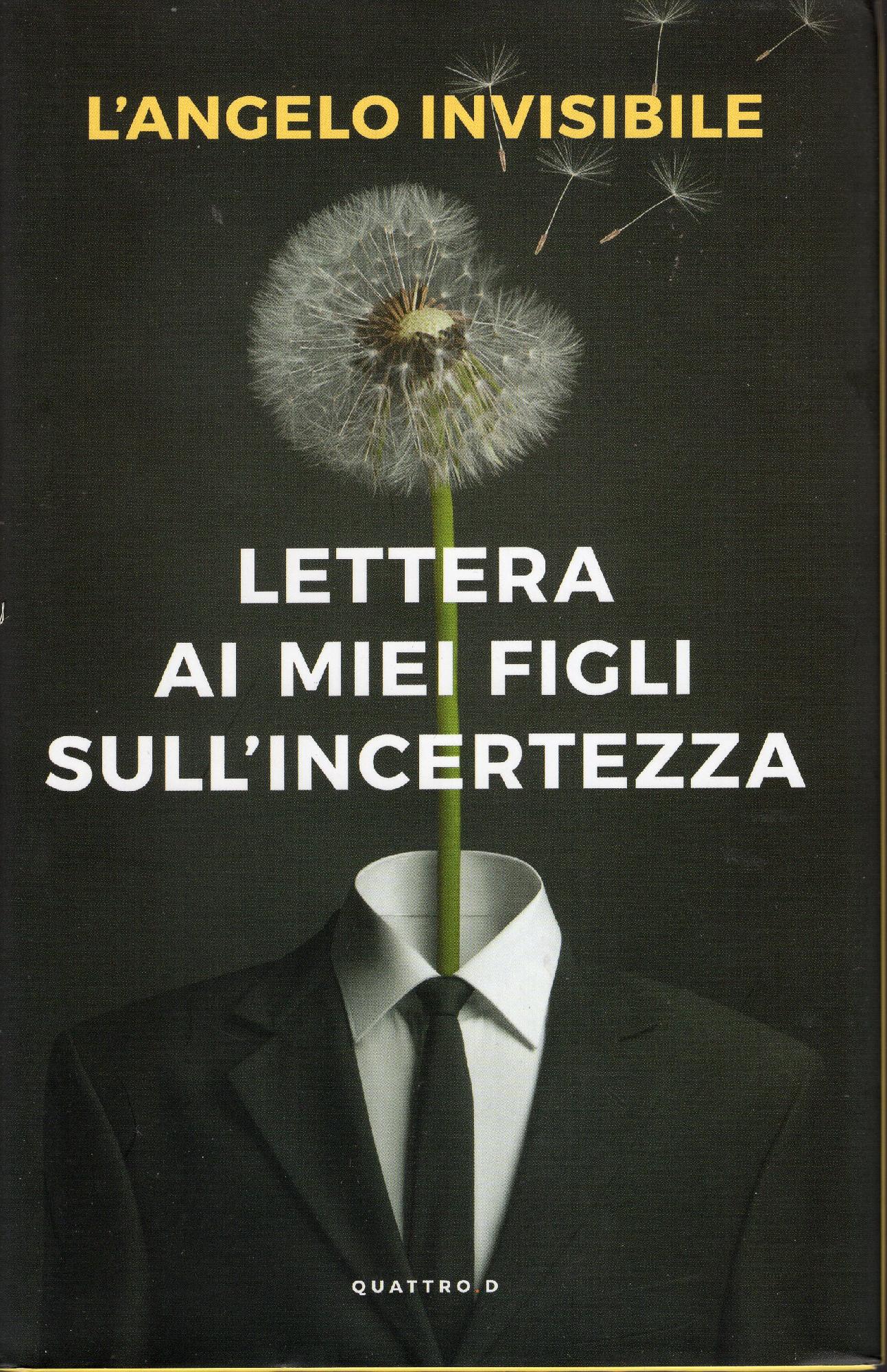 Lettera ai miei figli sull'incertezza